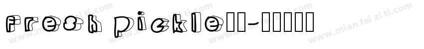 fresh pickle字体字体转换